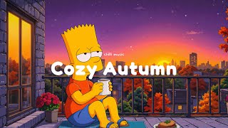 Autumn Cozy Ambience ☕ Lofi hip hop ~ Preparing for Fall 🎃🍂🧸