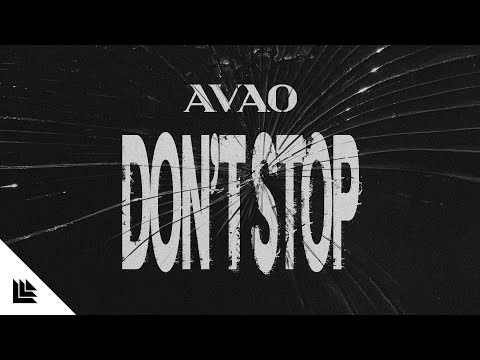 AVAO - Don't Stop (Lyric Video)