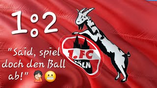 1. FC Köln vs. Bayer 04 Leverkusen 1:2 - Mit den Chancen hätte man die Werkself schlagen müssen! 🤦🏻