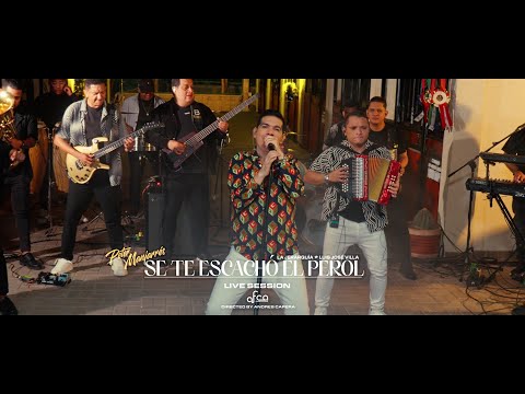 Peter Manjarrés, Luis José Villa Se Te Escachó El Perol (live Session)