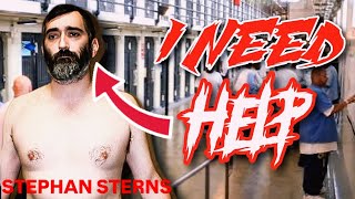 PRISON CHOMO Stephan Sterns Requests PROTECTION 
