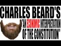 Beard's Economic Interpretation of the Constitution