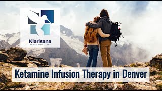 Ketamine in Denver - Klarisana Therapy