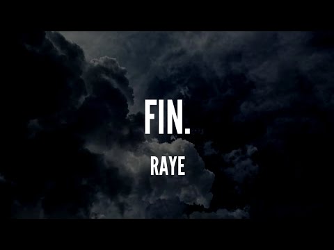 Fin. - Raye (Lyrics)