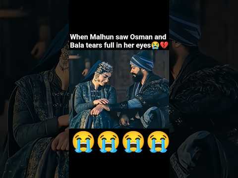 💔Osman and Bala emotional scene😭#kurulusosmanseason6#youtubeshorts#ytshorts#foryou#trending#bala