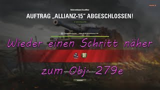 Allianz - Mission 15 für Excalibur Gameplay World of Tanks