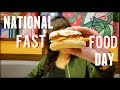 Celebrating National Fast Food Day