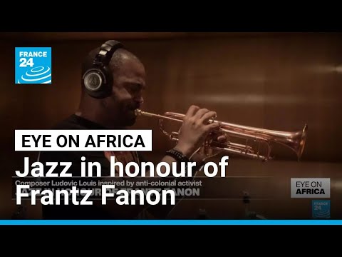 YouTube video thumbnail: Jazzman Ludovic Louis Draws Inspiration From Anti-Colonial Activist Frantz Fanon