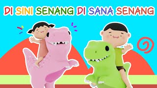 Di Sini Senang di Sana Senang - Lagu Anak Anak