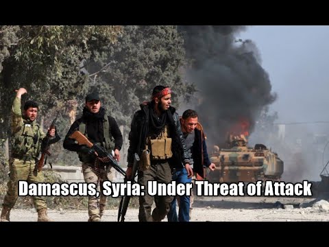 Damascus, Syria: Under Threat of Attack