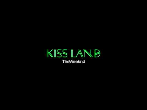 08. The Weeknd - Kiss Land [HD]