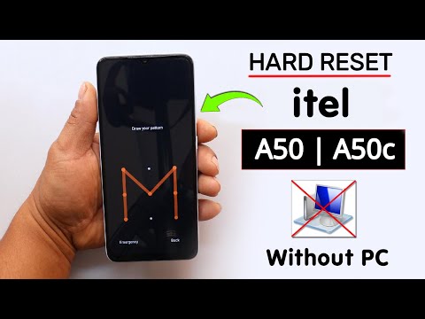 Hard Reset iTel A50/A50c Remove Screen Lock Without PC | Factory Reset itel A50c