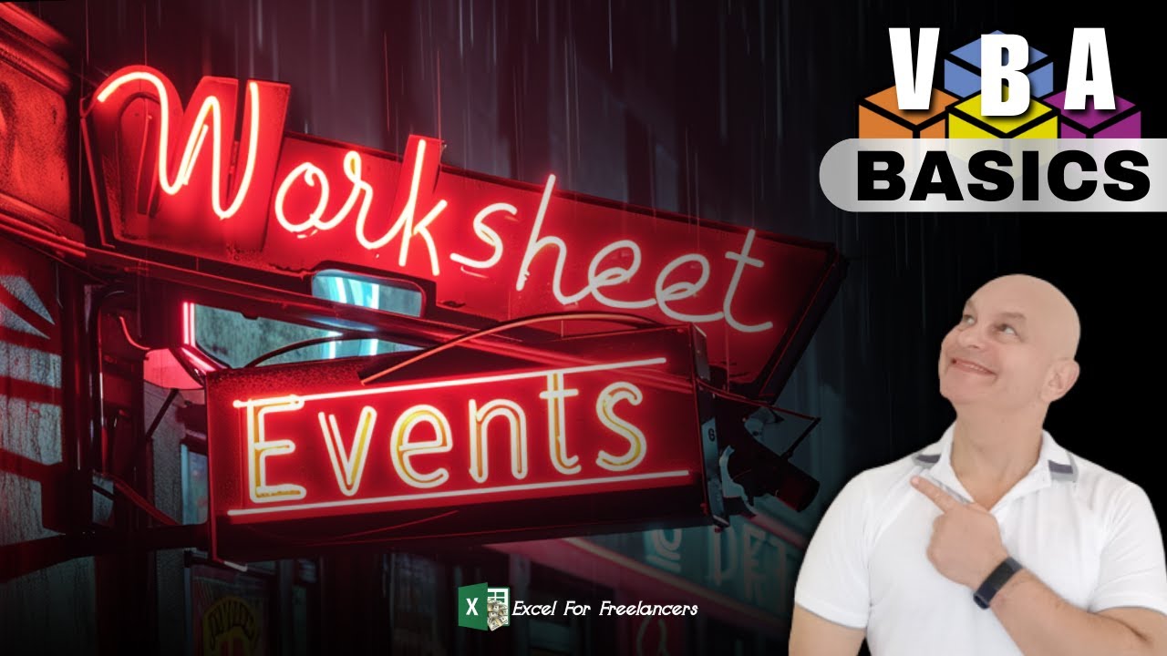How To Create And Use Worksheet Events In Excel For Beginners