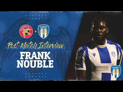 Interview | Frank Nouble Post Walsall