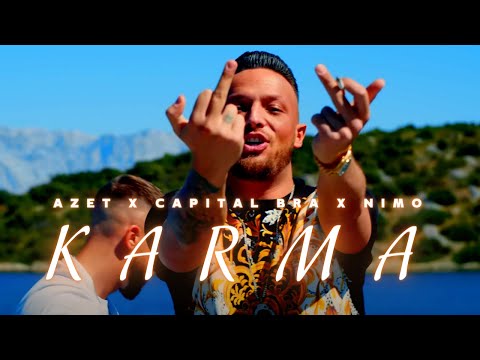 AZET feat. CAPITAL BRA & NIMO - KARMA (prod. by NIHLO, BRABUZ PRODUCTIONZ)