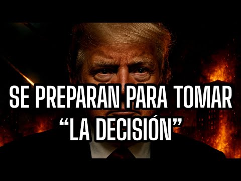 SE PRAPARAN PARA TOMAR "LA DECISIÓN"