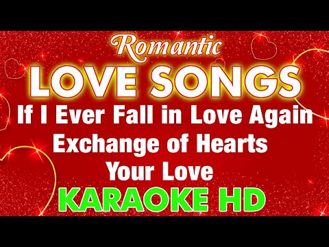 YOUR LOVE - Jim Brickma | EXCHANGE OF HEARTS - David Slater | IF I EVER FALL IN LOVE AGAIN - KARAOKE