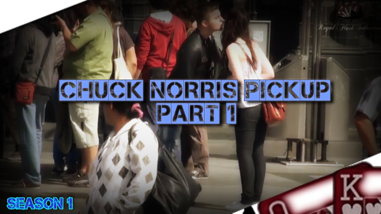 Frauen ansprechen mit: Chuck-Norris Sprüchen - TEIL 1