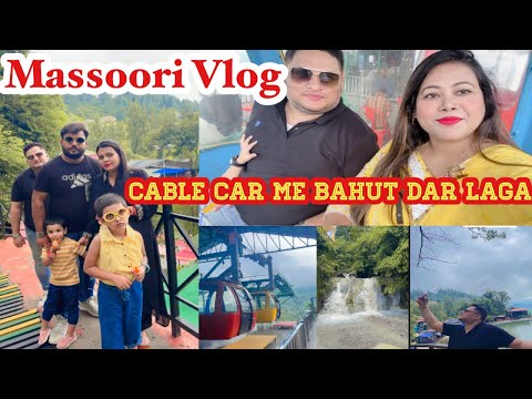 #vlog2 #Dehradun to #Massoori🚠Cable car Me gaye Husband 1st  time lll Dar gaye the sab #hillstation