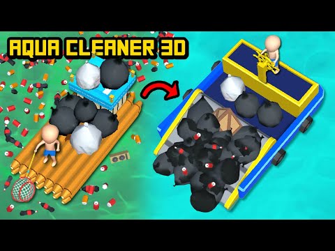 ออกล่องเรือเก็บขยะในน้ำเน่า!! | Aqua Cleaner 3D [ เกมส์มือถือ ]