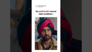 Neeru Bajwa & Diljit Dosanjh Funny Rakshabandhan Meme 😆 | Jatt And Juliet | #youtubeshorts #shorts