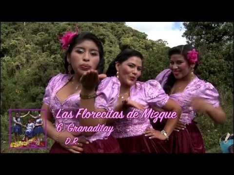 Granaditay de Las Florecitas De Mizque Letra y Video