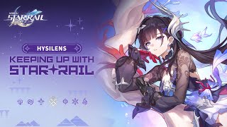 Keeping Up With Star Rail — Hysilens: From Bath to Broth| Honkai: Star Rail