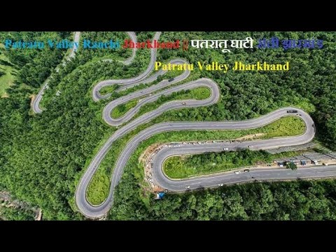 Patratu Valley - पतरातू घाटी Ranchi Ramgarh Tour 2024 | Patratu Dam & Lake Resort | Ranchi Zone