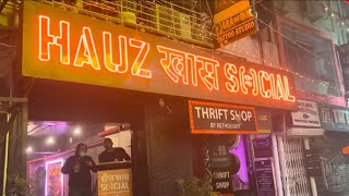 Hauz Khas Social | Yashika’s Birthday Vlog - 3