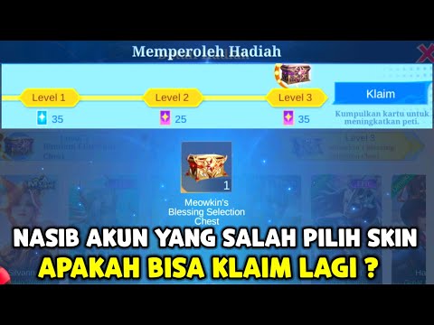 PENJELASAN NASIB AKUN YANG SALAH PILIH BOX SKIN EPIC & SILVANNA ! APAKAH BISA DAPAT BOX LAGI ?