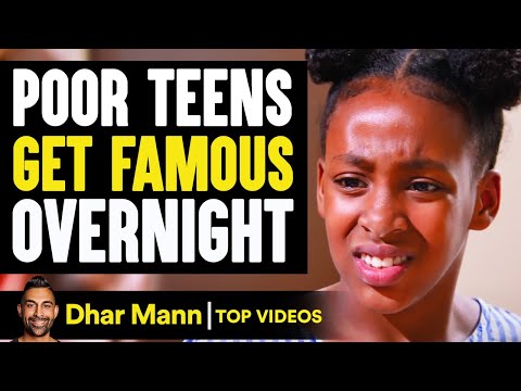 Poor Teens Get Famous Overnight | Dhar Mann