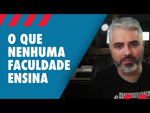 O que nenhuma faculdade ensina