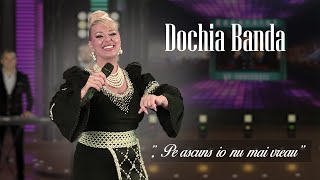 Dochia Banda - Pe ascuns io nu mai vreau