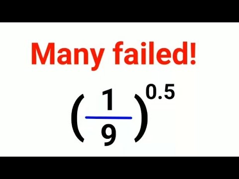 (1/9) raise to 0.5 = ? Many failed to do this Israel Math Test question ORALLY! Can you? #israel