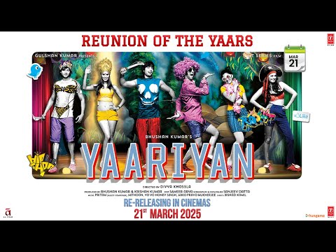 Yaariyan (Re-Releasing in Cinemas): Himansh Kohli, Rakul Preet | Divya K | Bhushan K | 21st Mar 2025