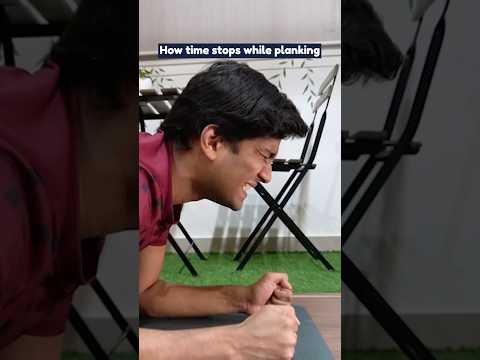 How time stops while planking | Manish Kharage #shorts