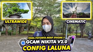 Kamera HP jadi jernih pakai ini‼️Gcam Nikita V2.0 Config Laluna bisa video stabilizer & 0,5