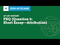 Attribution Questions in AP Art History