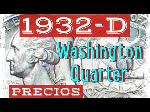 1932 D Washington Quarter y PRECIOS