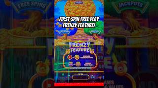First Spin Frenzy Feature on Free Play-High Limit Fortune Frenzy!