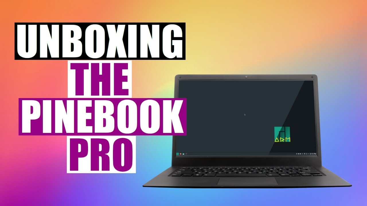 The Pinebook Pro Is The Affordable Linux Laptop We've Been Waiting For DistroTube