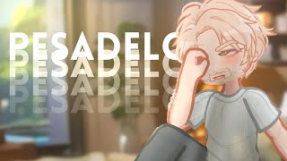 𝗣𝗘𝗦𝗔𝗗𝗘𝗟𝗢 🌩️    (Gacha Life 2)