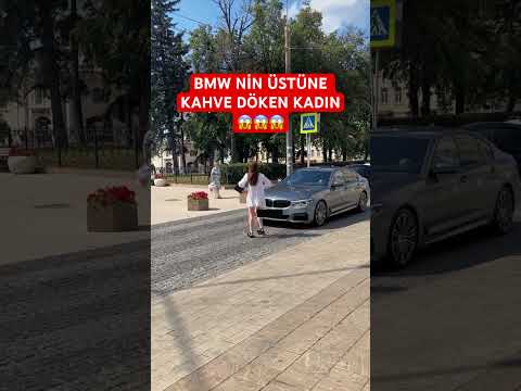 BMW NİN ÜSTÜNE KAHVE DÖKEN KADIN #shorts #keşfet #youtube #kahramanyakar