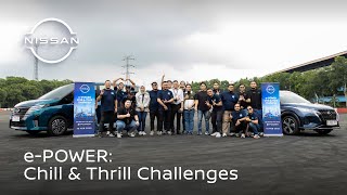 Nissan e-POWER : Chill & Thrill Challenges