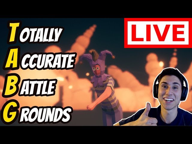 TOTALLY ACCURATE BATTLE GROUNDS LIVE STREAM! ? | TABG Live Stream! | The Frustrated Gamerc