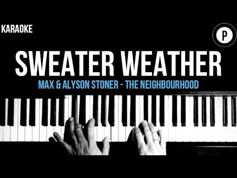 Sweater Weather – Max & Alyson Stoner (The Neighbourhood) Karaoke Slower Acoustic Piano Instrumental