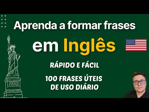 Aprenda a formar FRASES em INGLÊS - Destrave seu Inglês e perca o medo de falar!