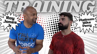 Roy Jones Jr. Training with PLATINUM Mike Perry