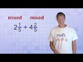 Adding and Subtracting Mixed Numbers