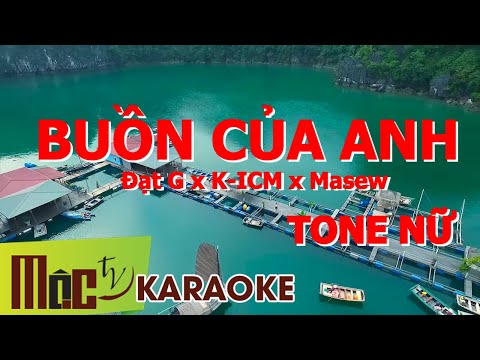 Karaoke Buồn Của Anh | [Tone Nữ Hạ Thấp Dể Hát]